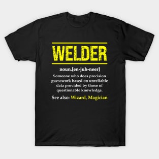 Welder Funny Noun Definition Weld T-Shirt